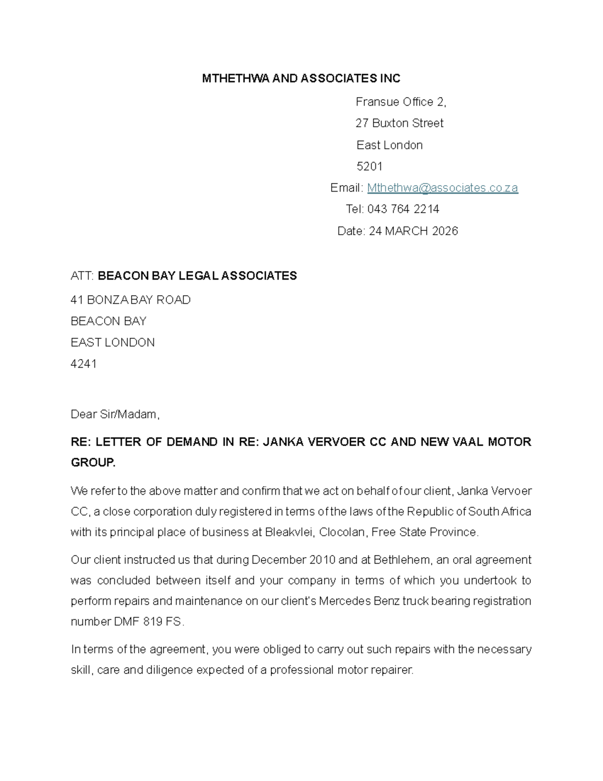 Letter of Demand - CIVIL PROCEDURE: Janka Vervoer CC vs. New Vaal Motor ...