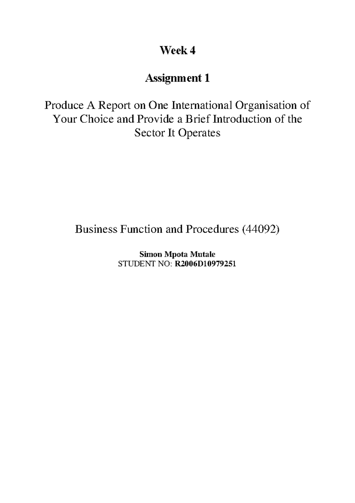 Week 4 Assignment 1 - Report on International Organisation & TQM (44092 ...
