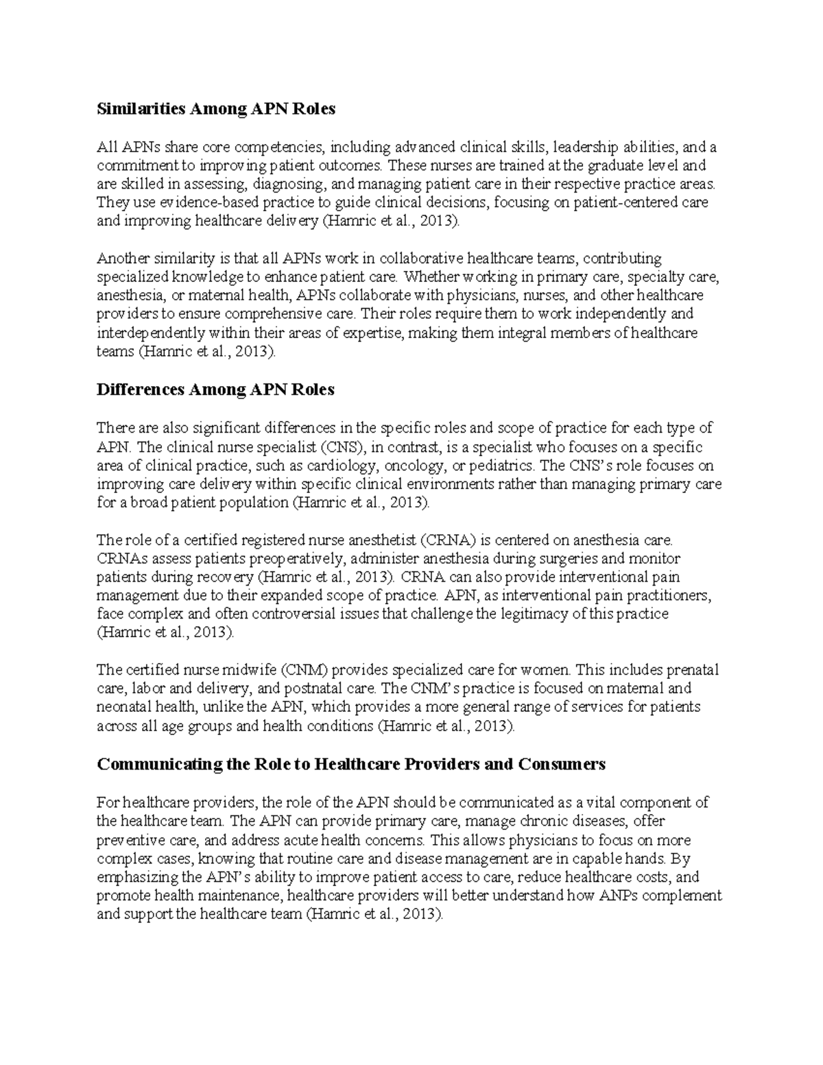 Discussion 2 NUR512 - Similarities Among APN Roles All APNs share core ...