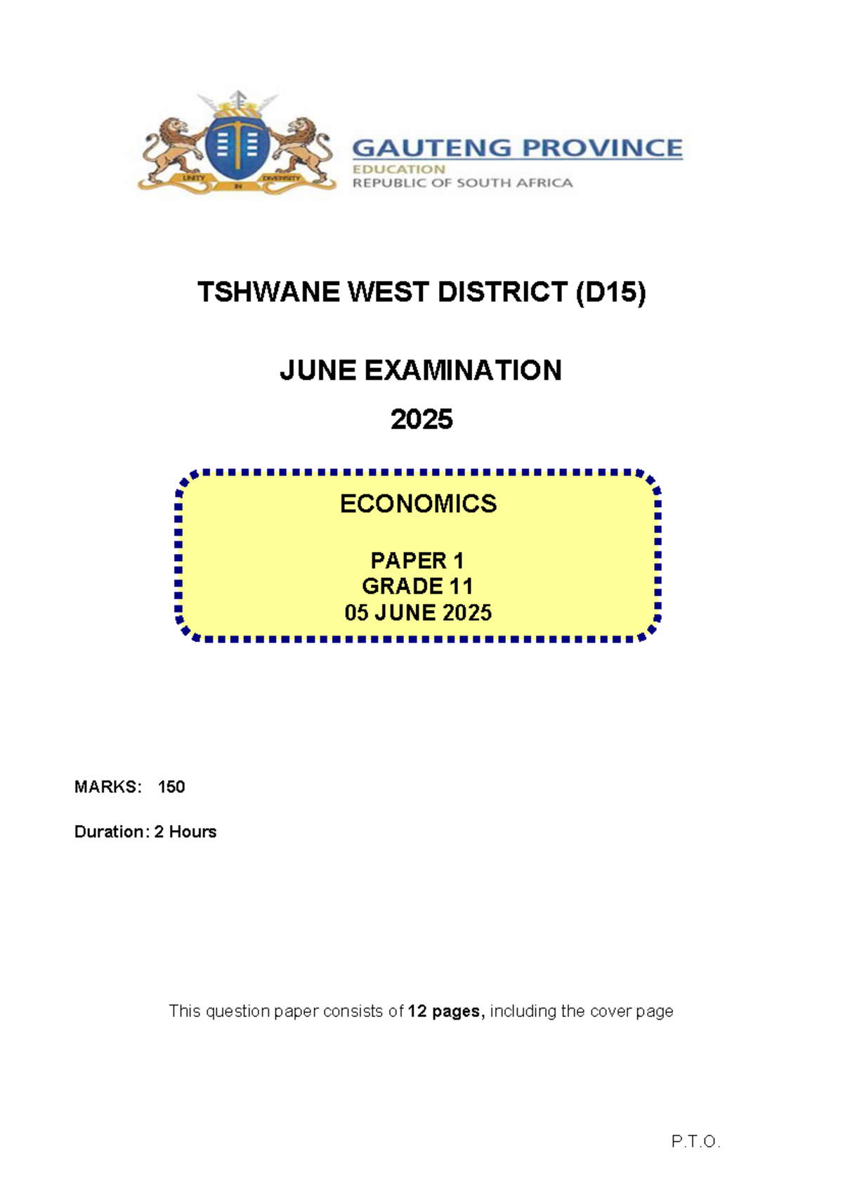 TSHWANE WEST DISTRICT (D15) GRADE 11 JUNE 2025 ECONOMICS PAPER 1 - Studocu