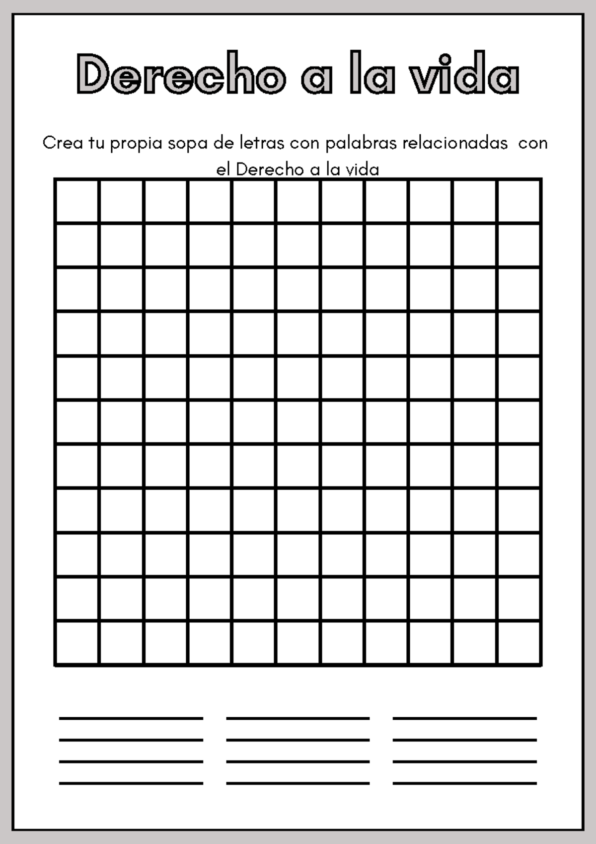 Derecho a la vida - Orientacion - Crea tu propia sopa de letras con ...