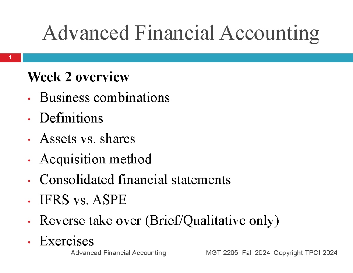 Class 2 Notes - Advanced Financial Accounting Week 2 overview ...