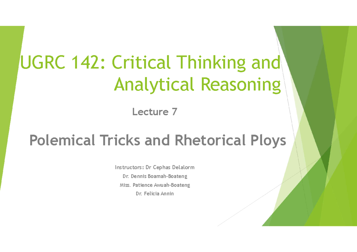 UGRC 142: Critical Thinking & Analytical Reasoning Lecture 7 ...