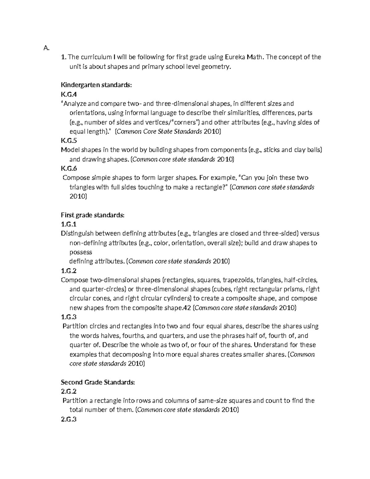 D630 Task 3 - passed - A. The curriculum I will be following for first ...