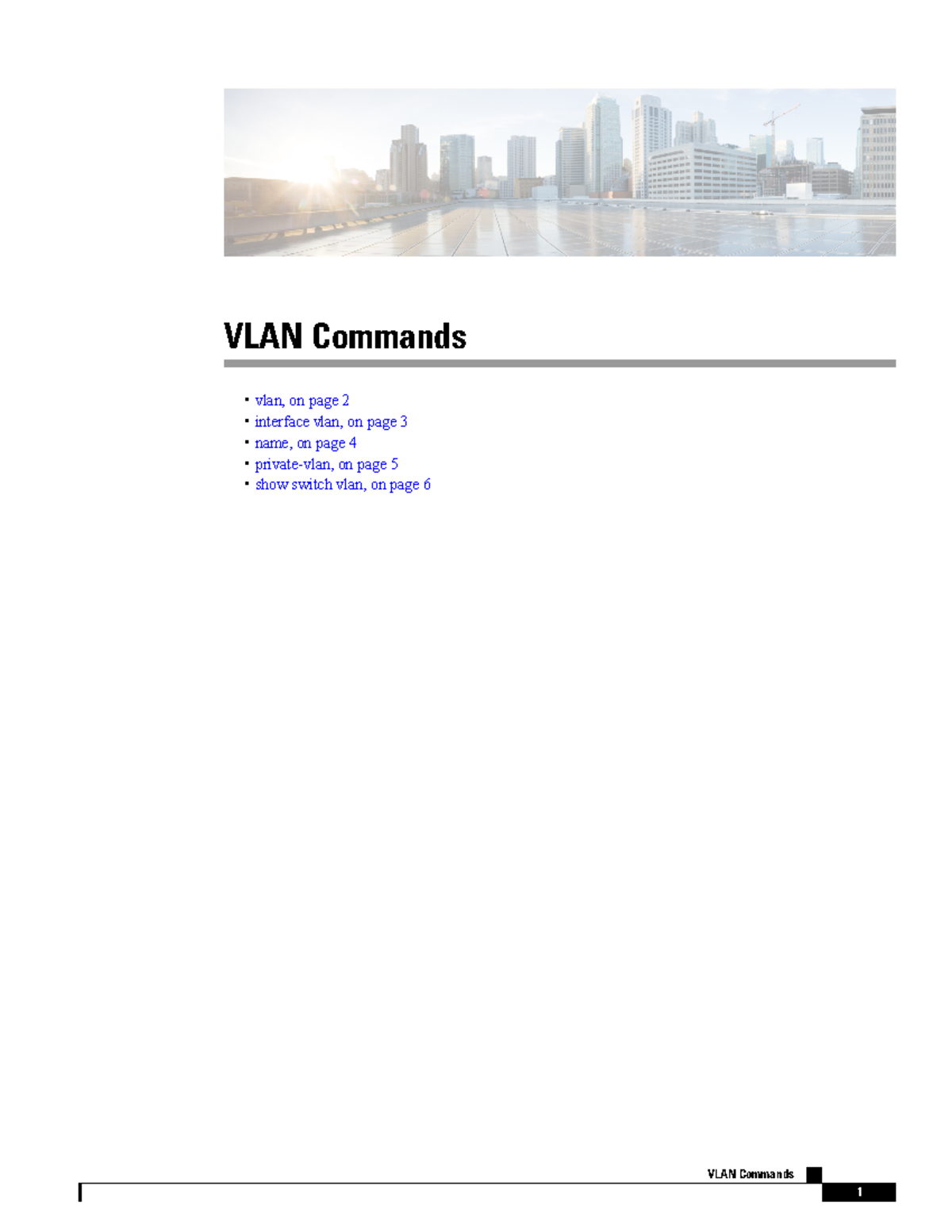Vlan commands - vlans comandos - VLAN Commands • vlan, on page ...