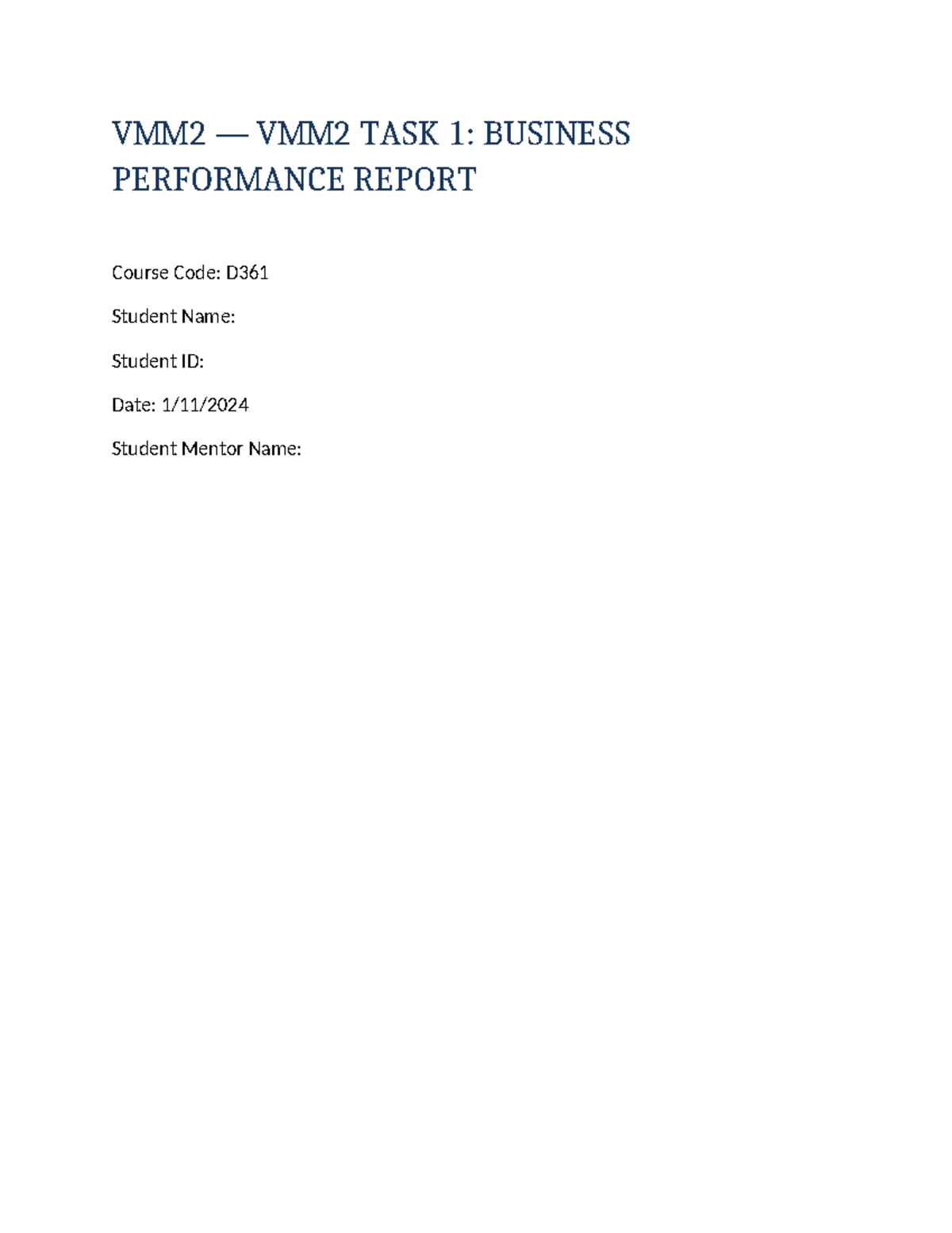 D361 Task 2: Business Performance Report and Strategy