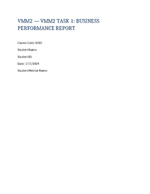 D361 Task 1 - I passed using this paper please do not copy, only use ...