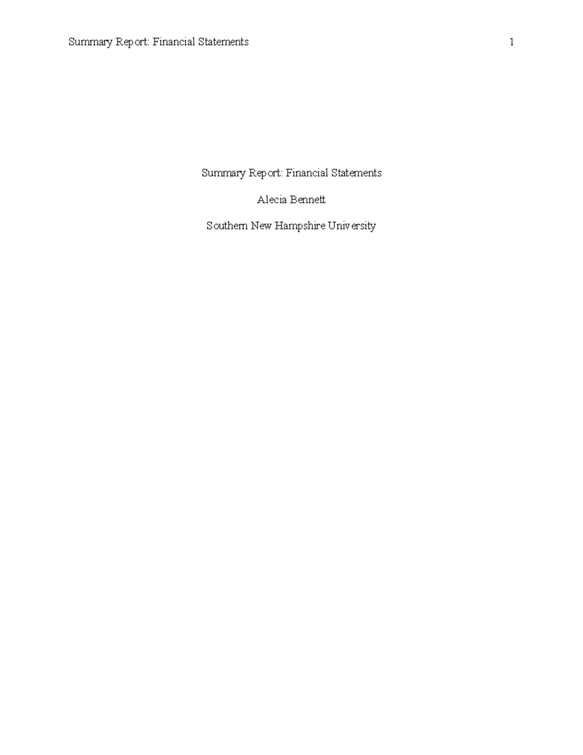 ACC 201 Summary Report: Understanding Financial Statements - Studocu