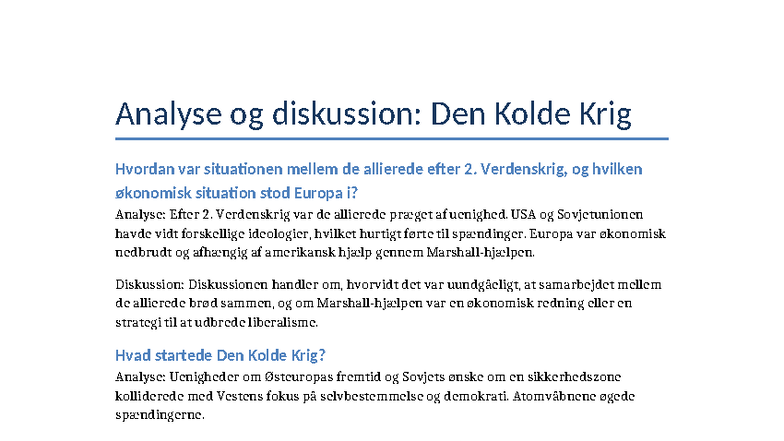 Den Kolde Krig: Analyse og Diskussion af Allieredes Situation - Studocu