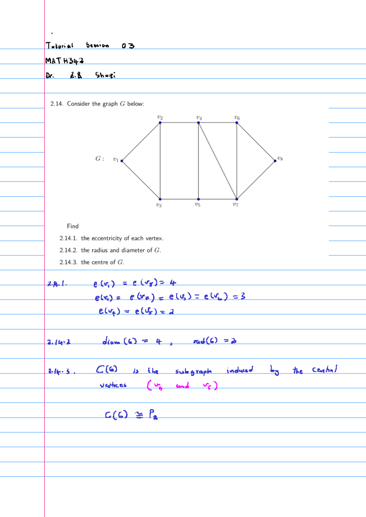MATH342 Tutorial Session 03: Graph Theory Concepts and Eccentricity ...