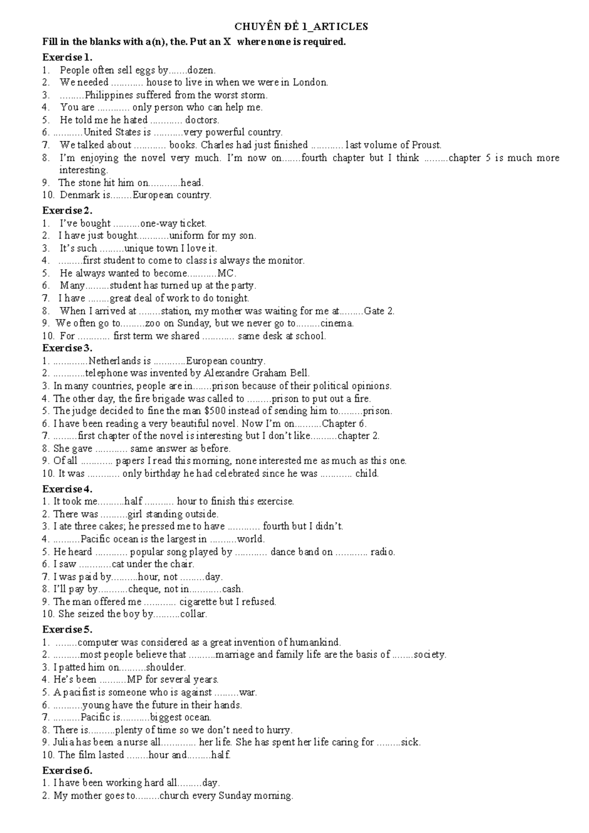 CHUYÊN ĐỀ 1: ARTICLES - Fill in the Blanks Exercise - Studocu