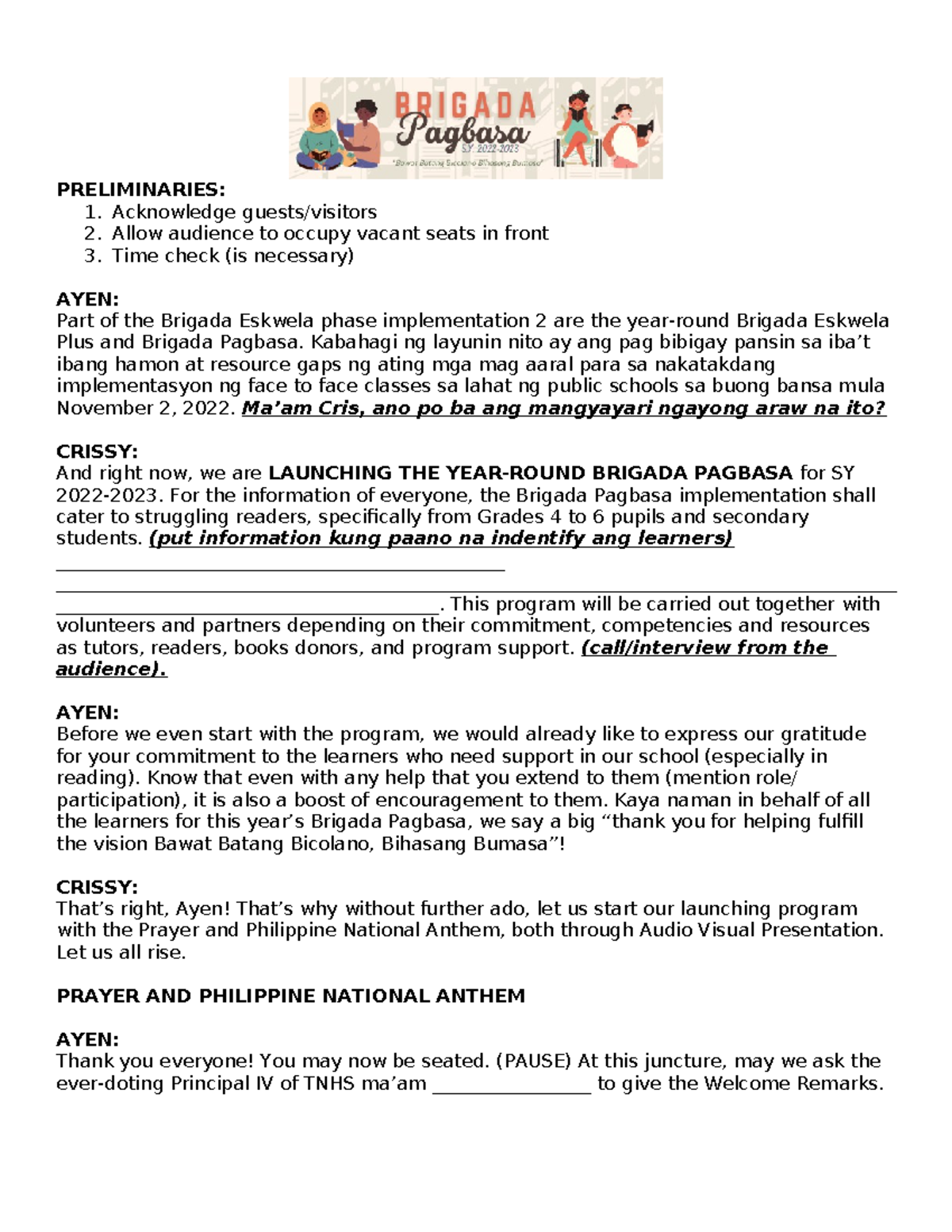 BP Launching Script - PRELIMINARIES: Acknowledge guests/visitors Allow ...