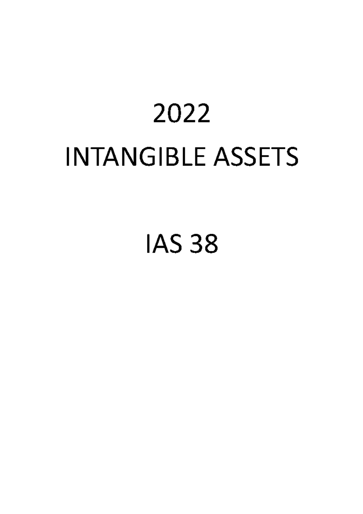 CACC021 COURSE NOTES: IAS 38 Intangible Assets Overview and Key ...