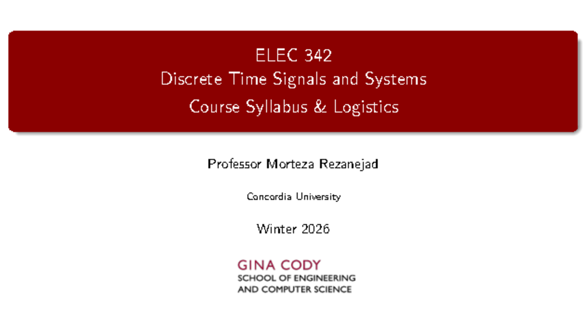 ELEC 342 Discrete Time Signals & Systems Course Syllabus Winter 2026 ...