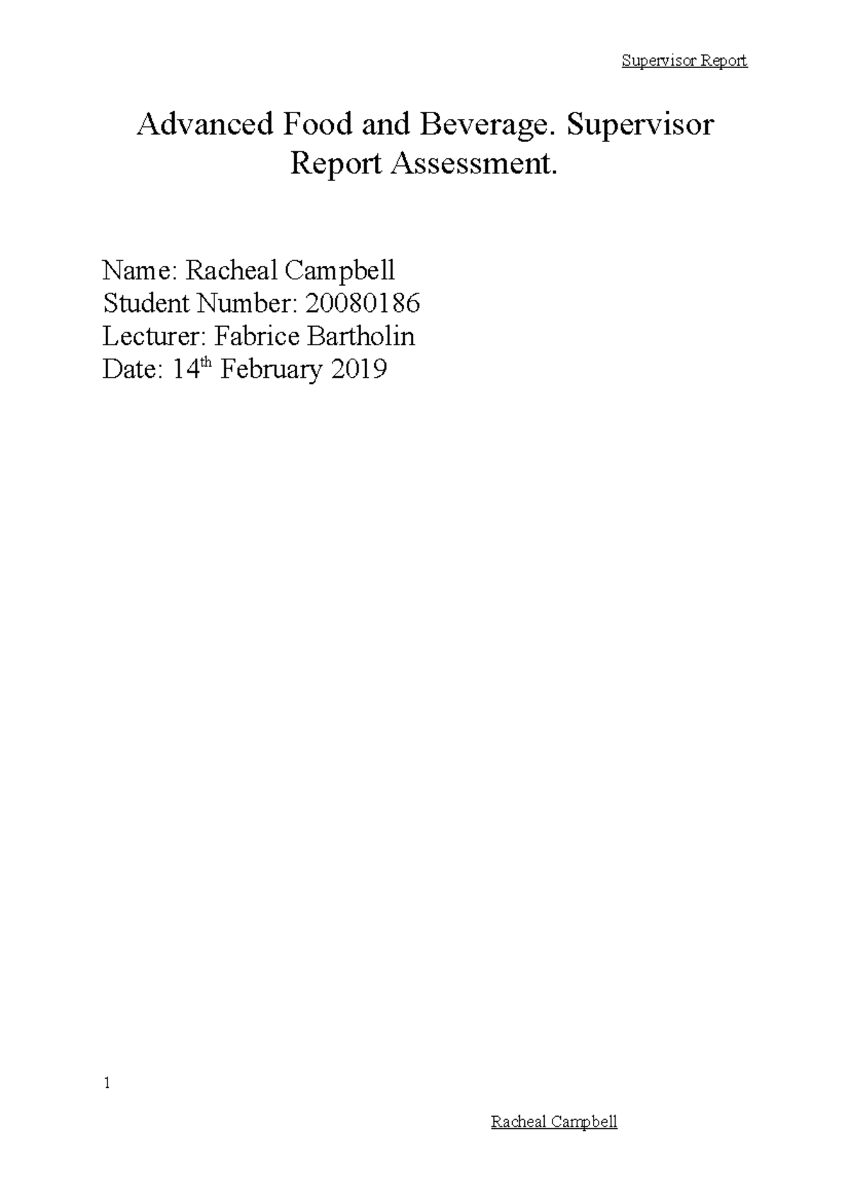 Advanced Food and Beverage - Supervisor Report Assessment. Name ...