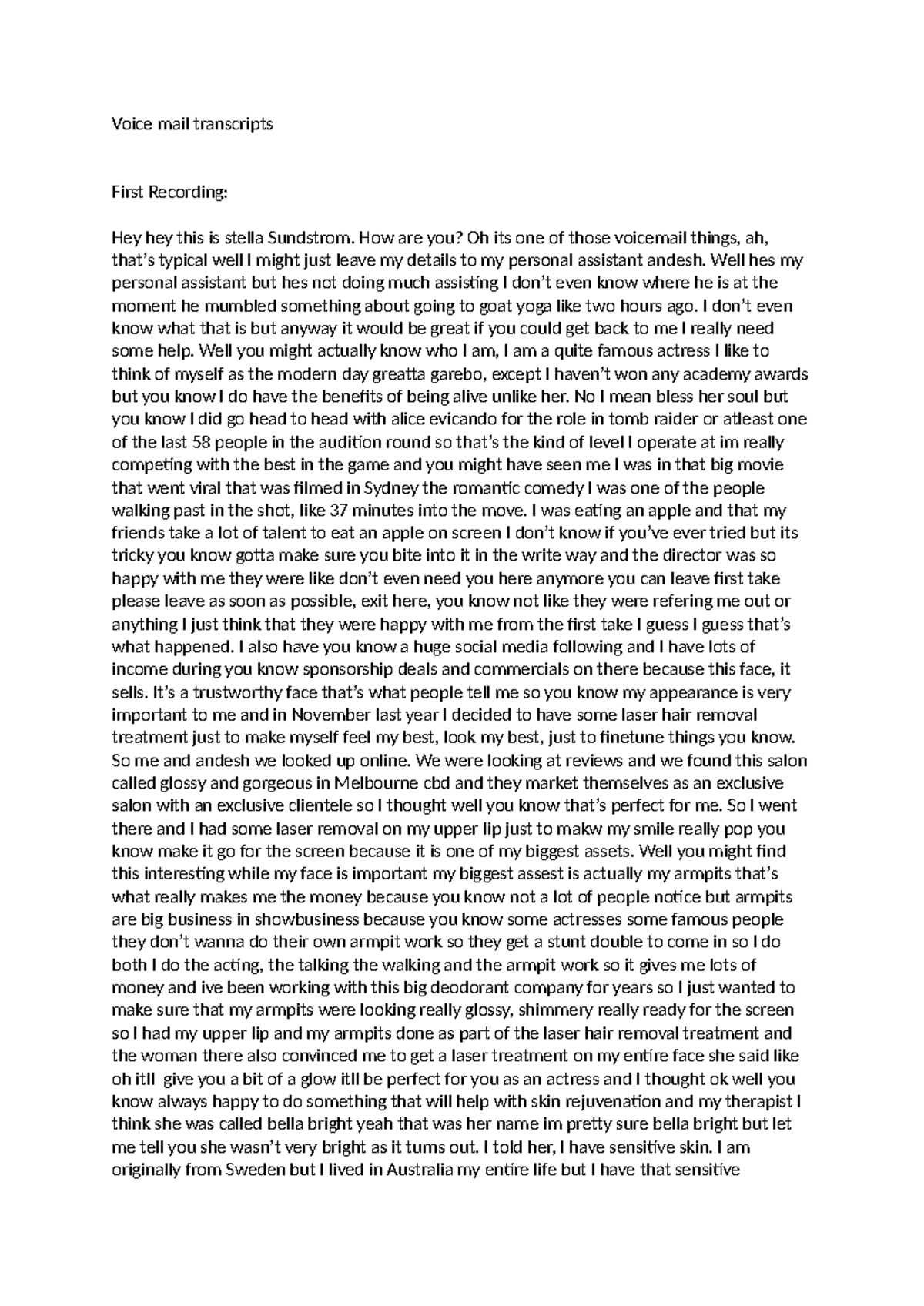 Voice Mail Transcript: Stella Sundstrom's Laser Treatment Incident ...