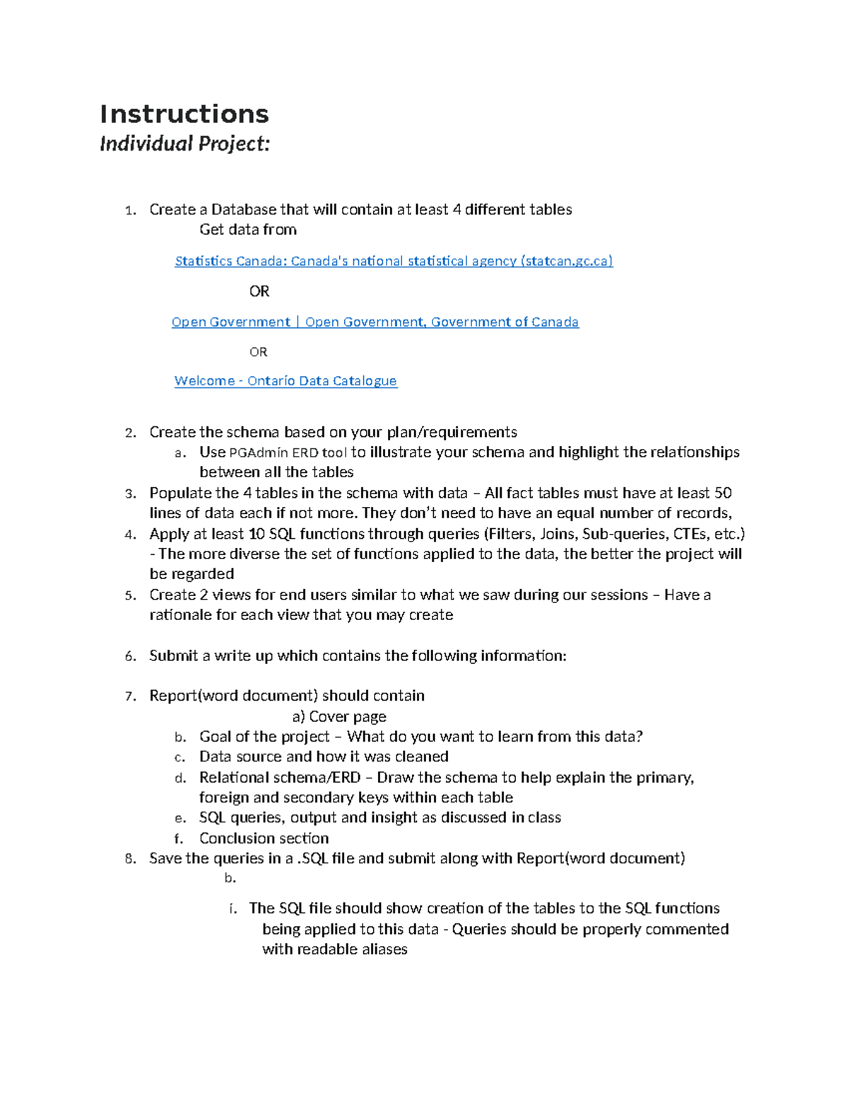 Individual project SQL - Instructions Individual Project: 1. Create a ...