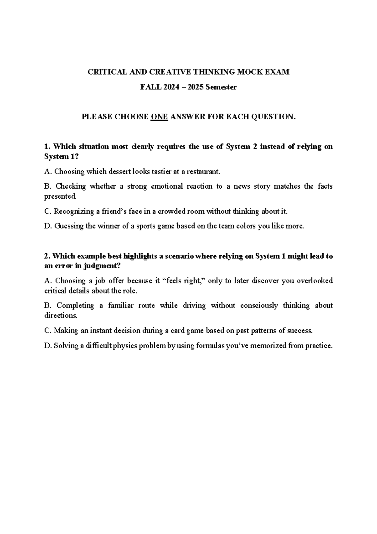 CRITICAL AND CREATIVE THINKING MOCK EXAM SPR25: FALL 2024-2025 - Studocu