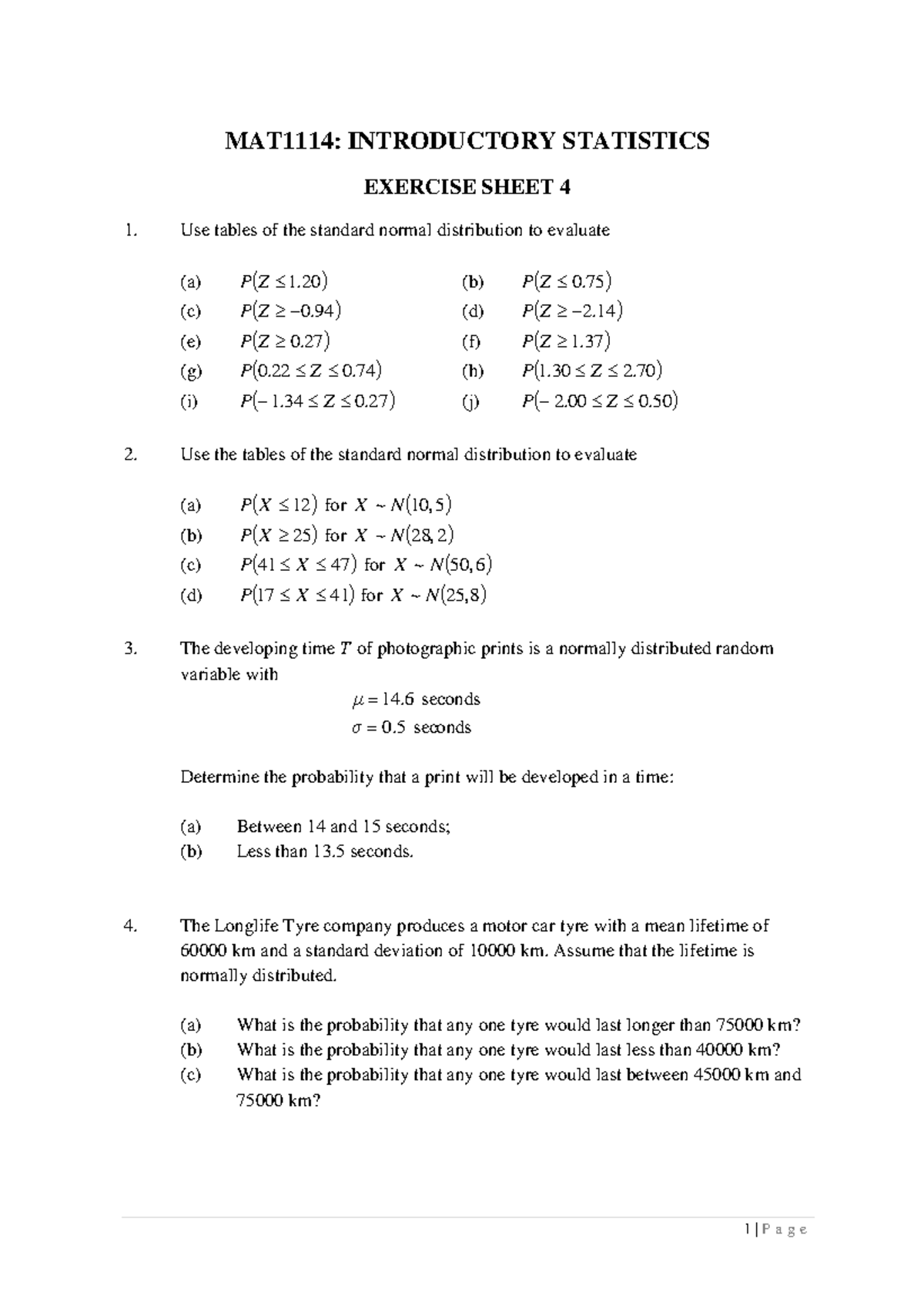 STATISTICS 101: EXERCISE SHEET 4 - NORMAL DISTRIBUTION PROBLEMS - Studocu