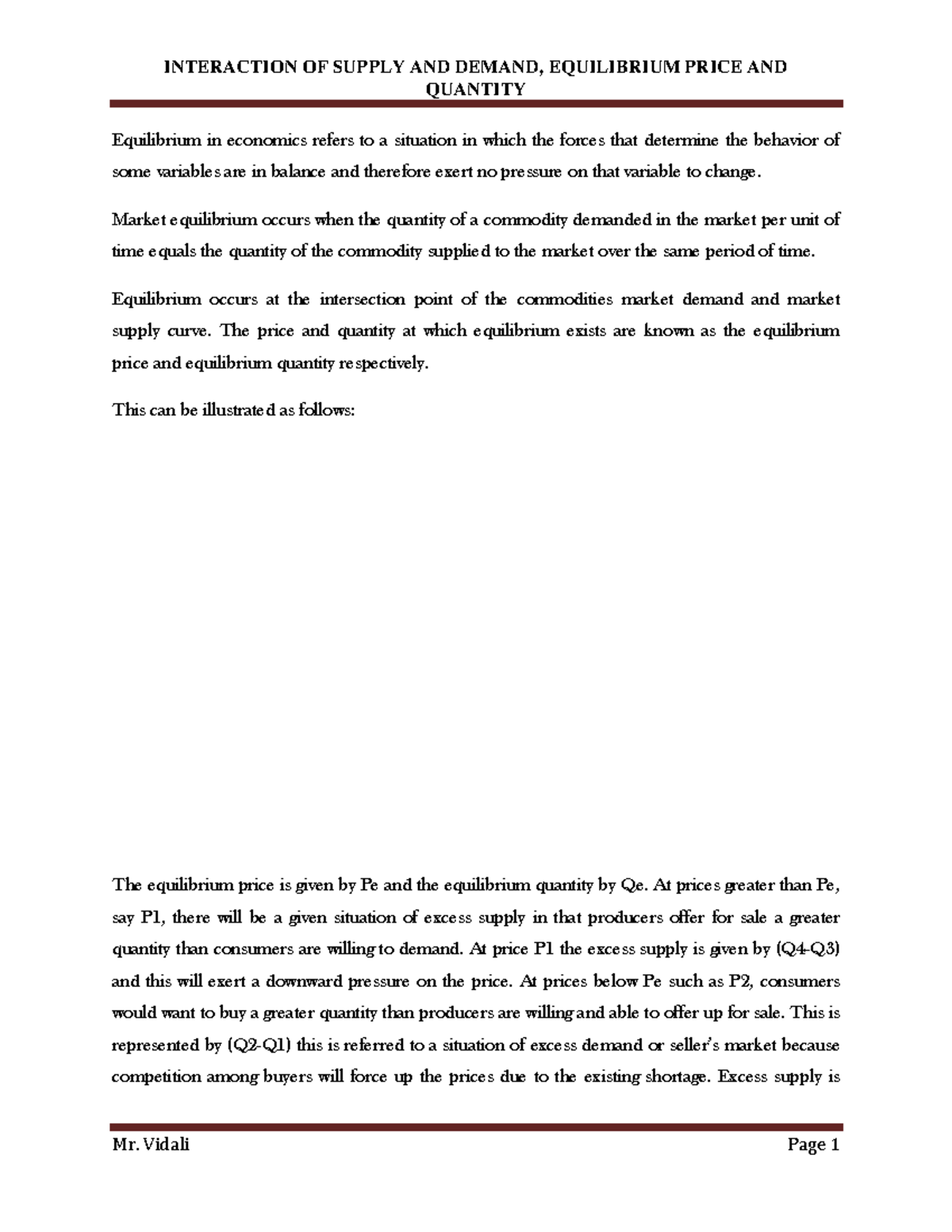 Interaction of Supply and Demand: Equilibrium Price & Quantity (Chapter ...