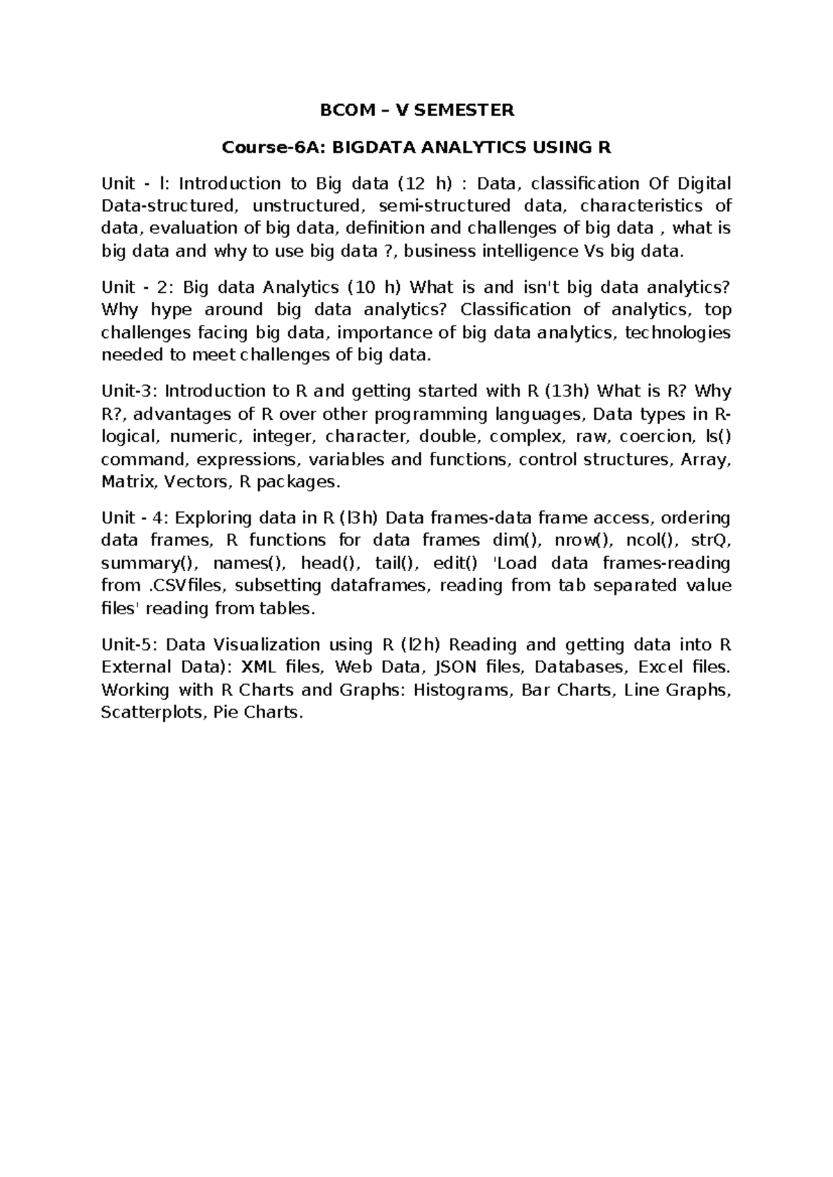 BCOM V SEMESTER BIG DATA ANALYTICS USING R: Syllabus Notes - Studocu