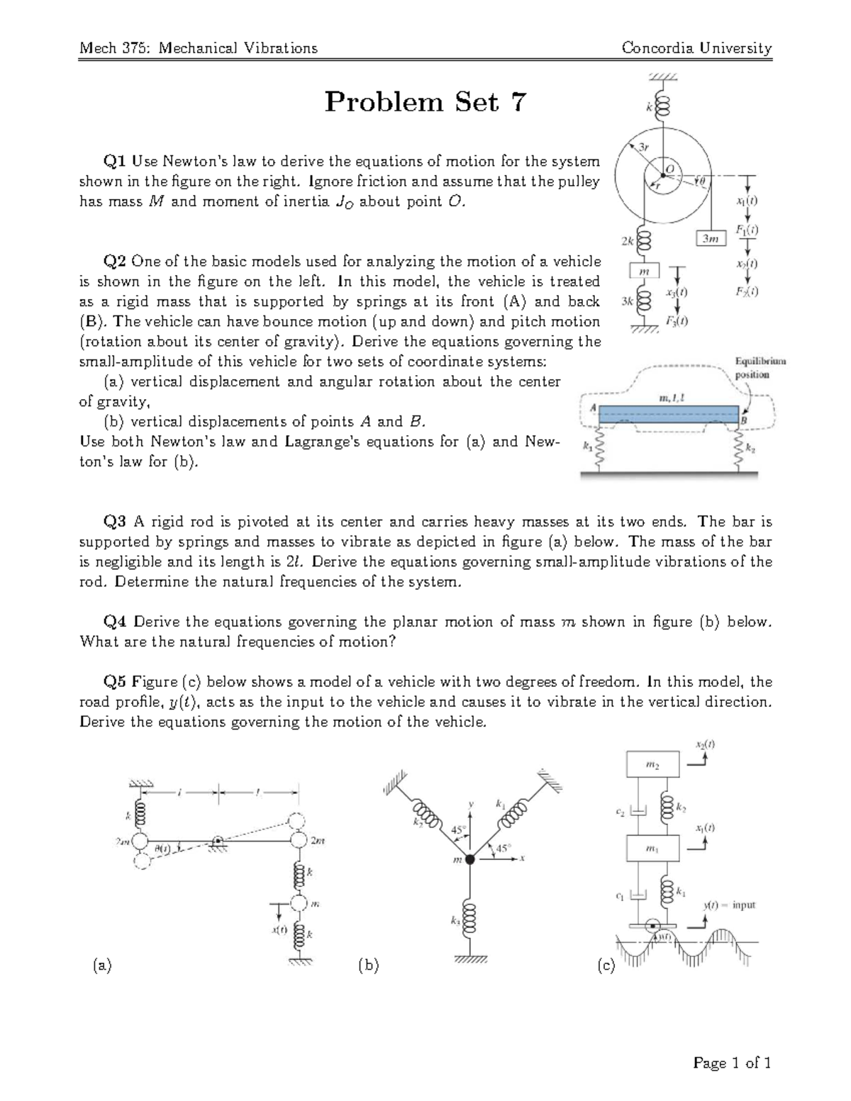 Mech 375: Mechanical Vibrations Problem Set 7 Solutions - Studocu