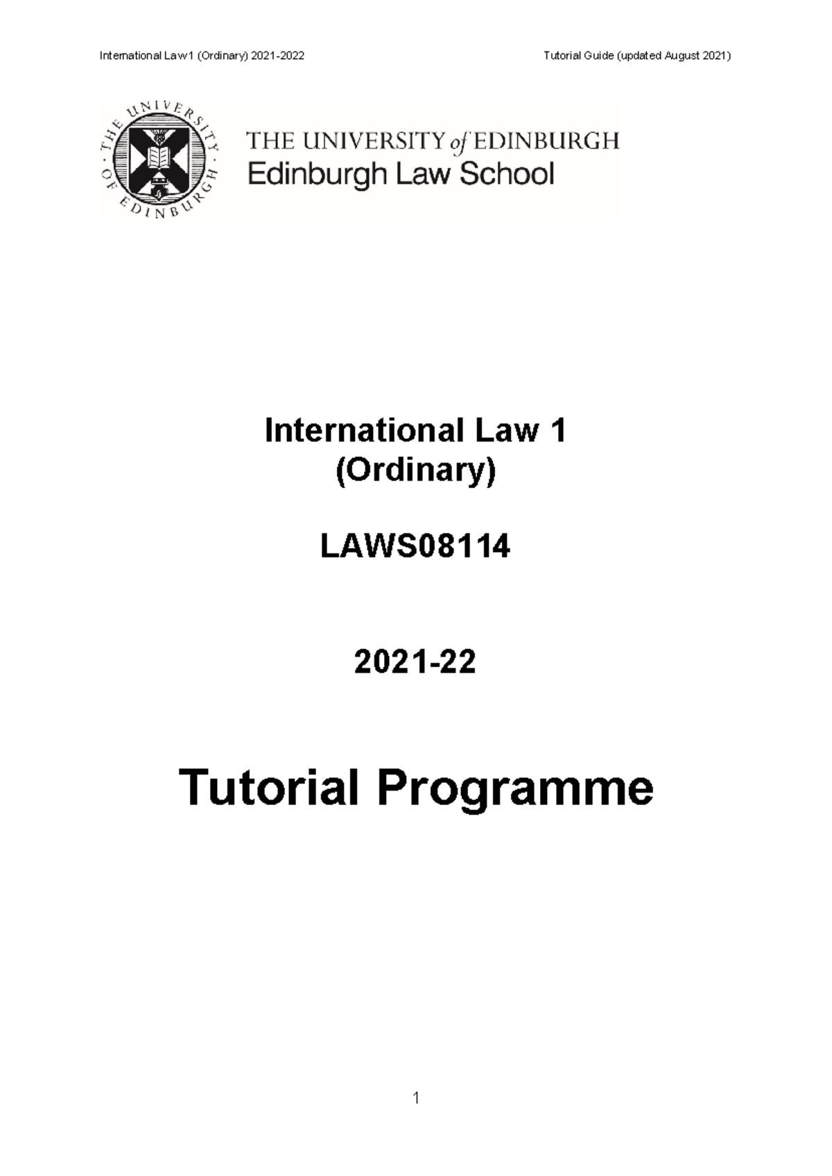 International Law 1 Tutorial Programme 2021-22 - International Law 1 ...
