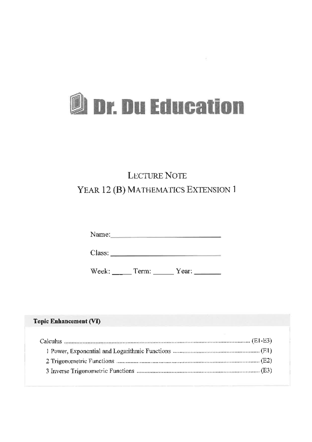 Year 12 (B) Mathematics Extension 1 Lecture Notes: Calculus ...