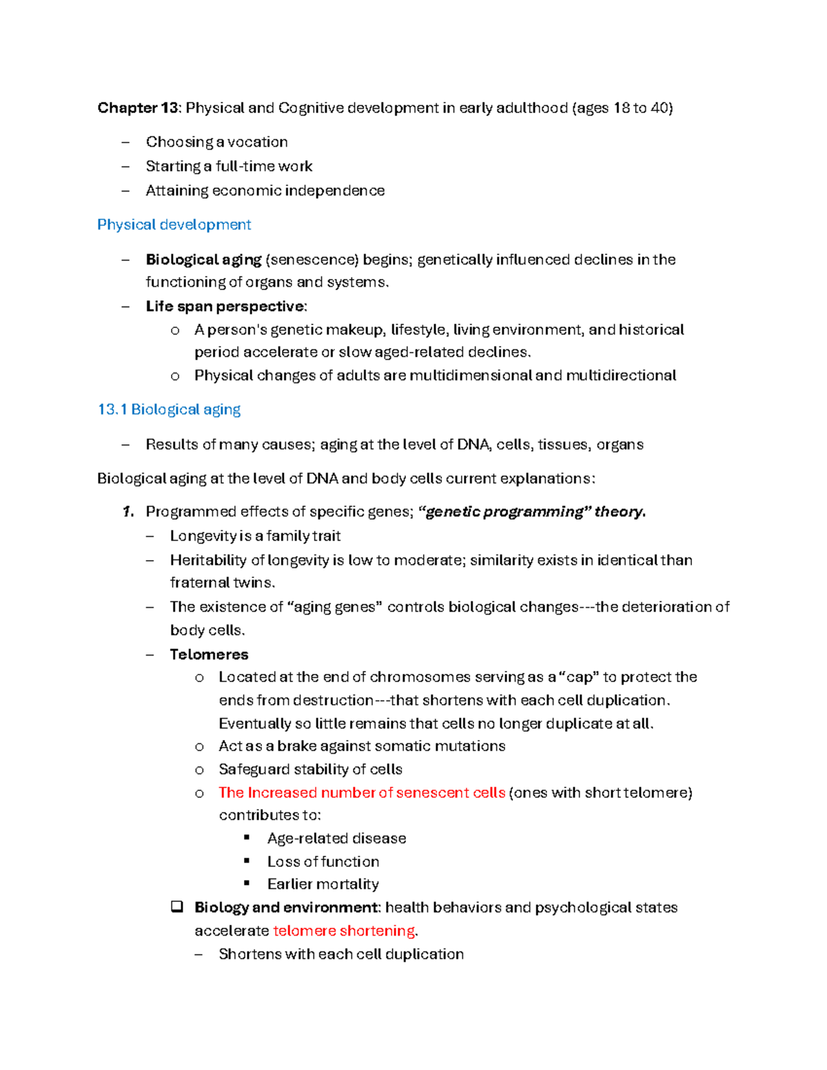 Chapter 13: Physical & Cognitive Development in Early Adulthood (18-40 ...