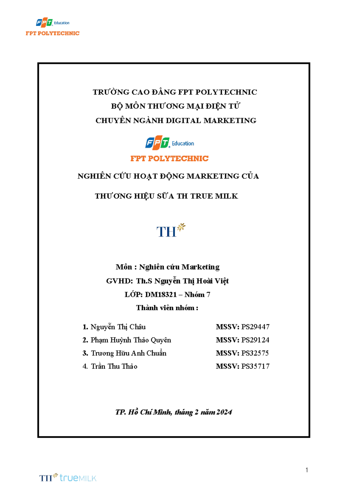 Nghiên Cứu Chiến Lược Marketing cho TH True Milk - Môn ASM 2024 - Studocu