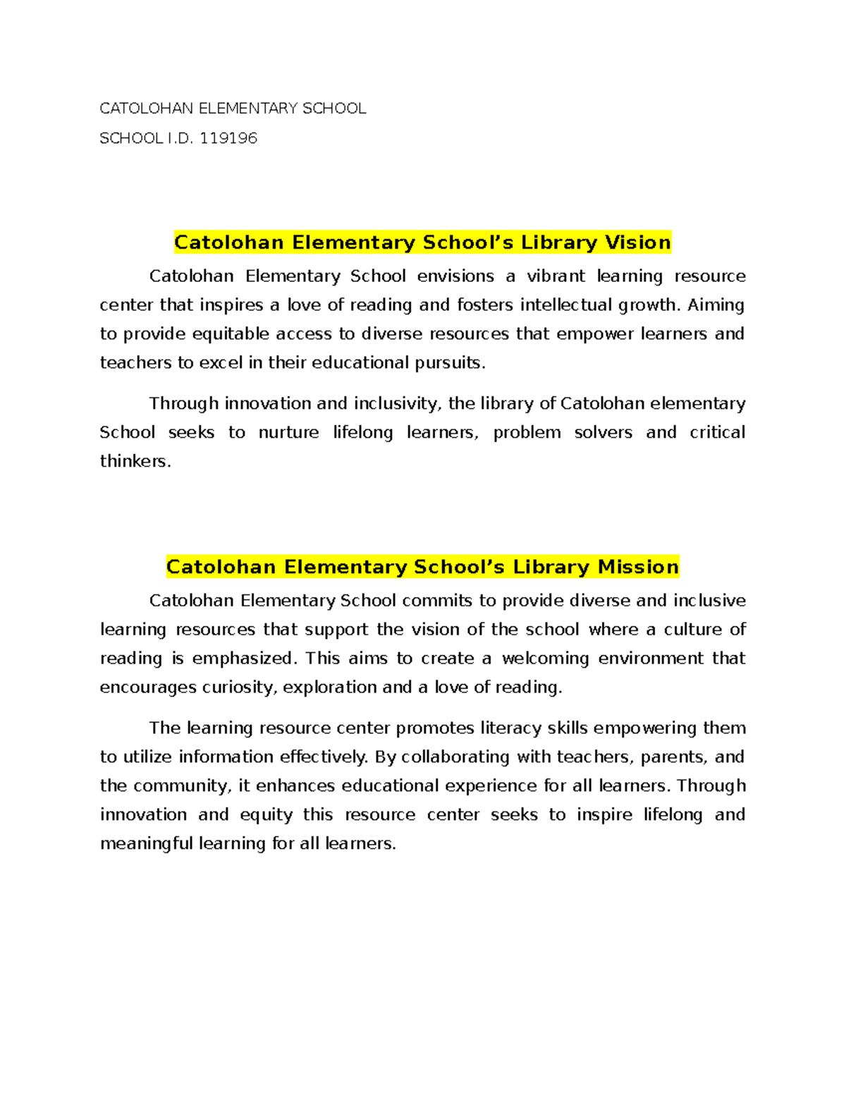 School Library Vision Mission - CATOLOHAN ELEMENTARY SCHOOL SCHOOL I ...