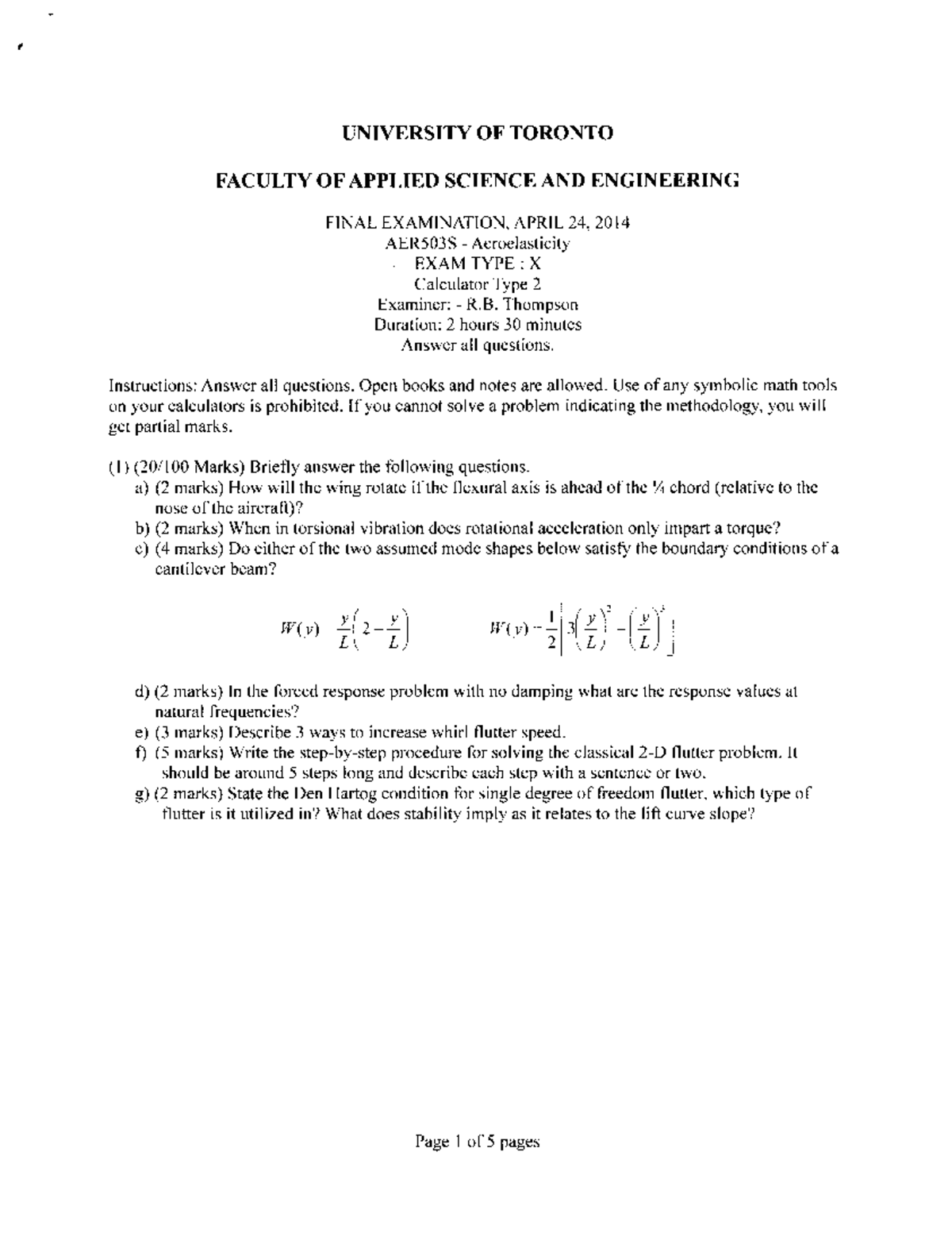 Exam 24 April 2014, questions - UNIVERSITY OF TORONTO FACULTY OF ...