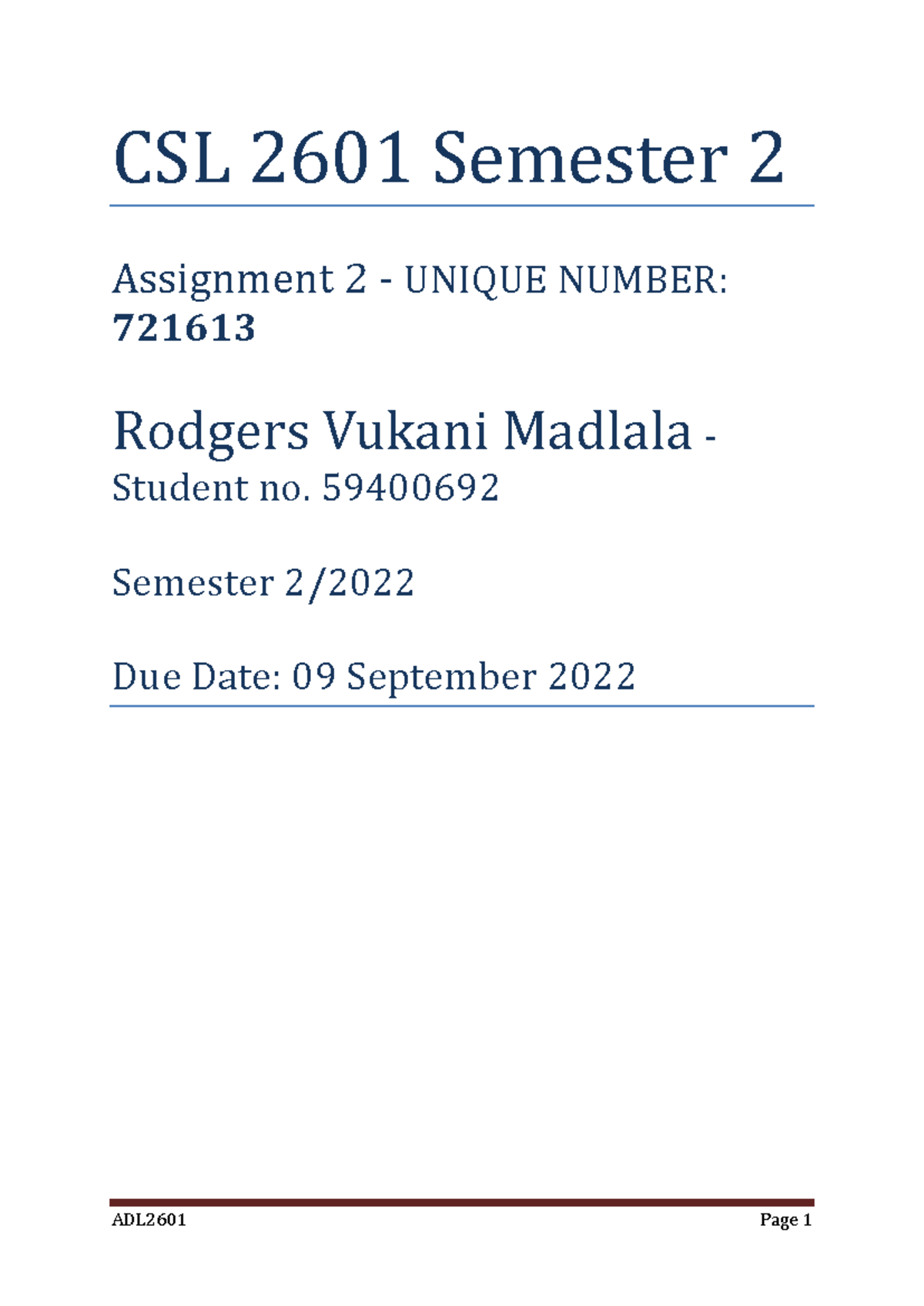 CSL2601 Assignment 2 - ADL2601 Page 1 CSL 2601 Semester 2 Assignment 2 ...