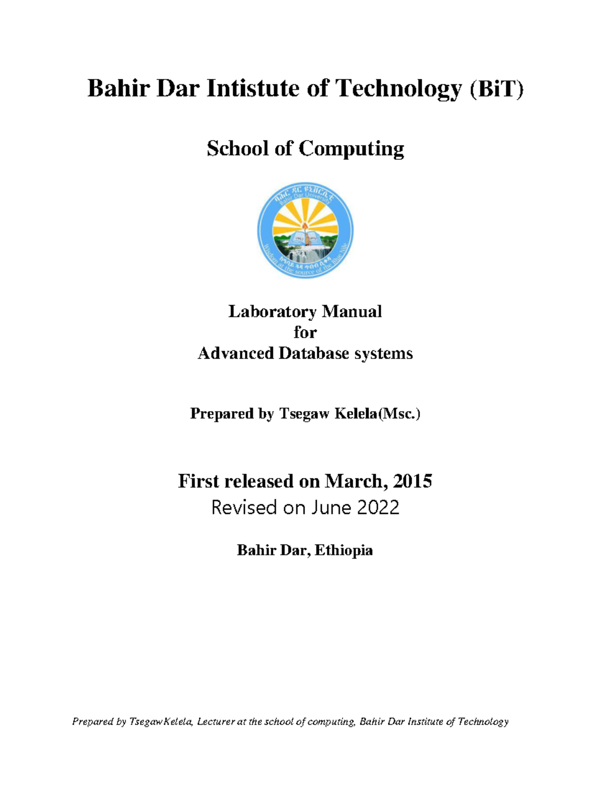 Advanced Database Systems Lab Manual (ADBS 2022) - Revised Edition ...