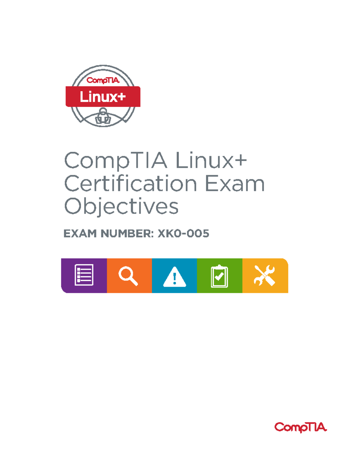 CompTIA Linux+ XK0-005 Exam Objectives and Study Guide - Studocu