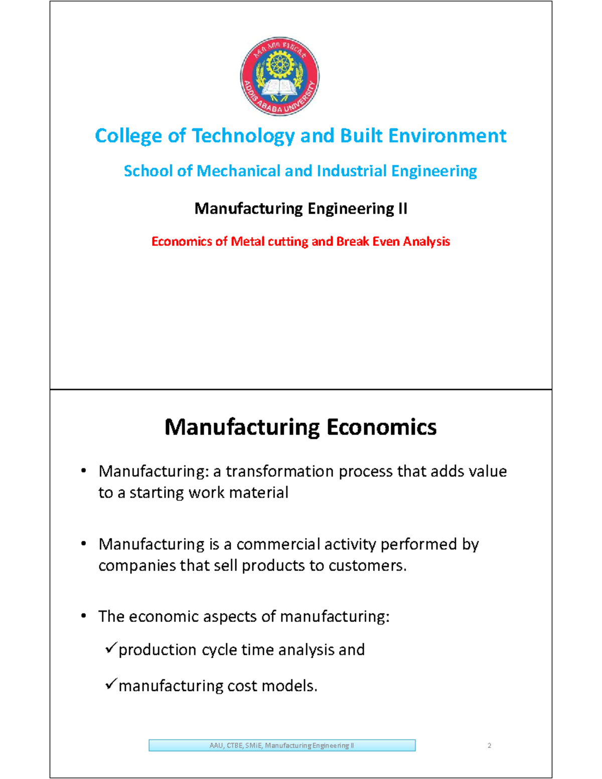 Manufacturing Engineering II: Machining Economics & Break Even Analysis ...