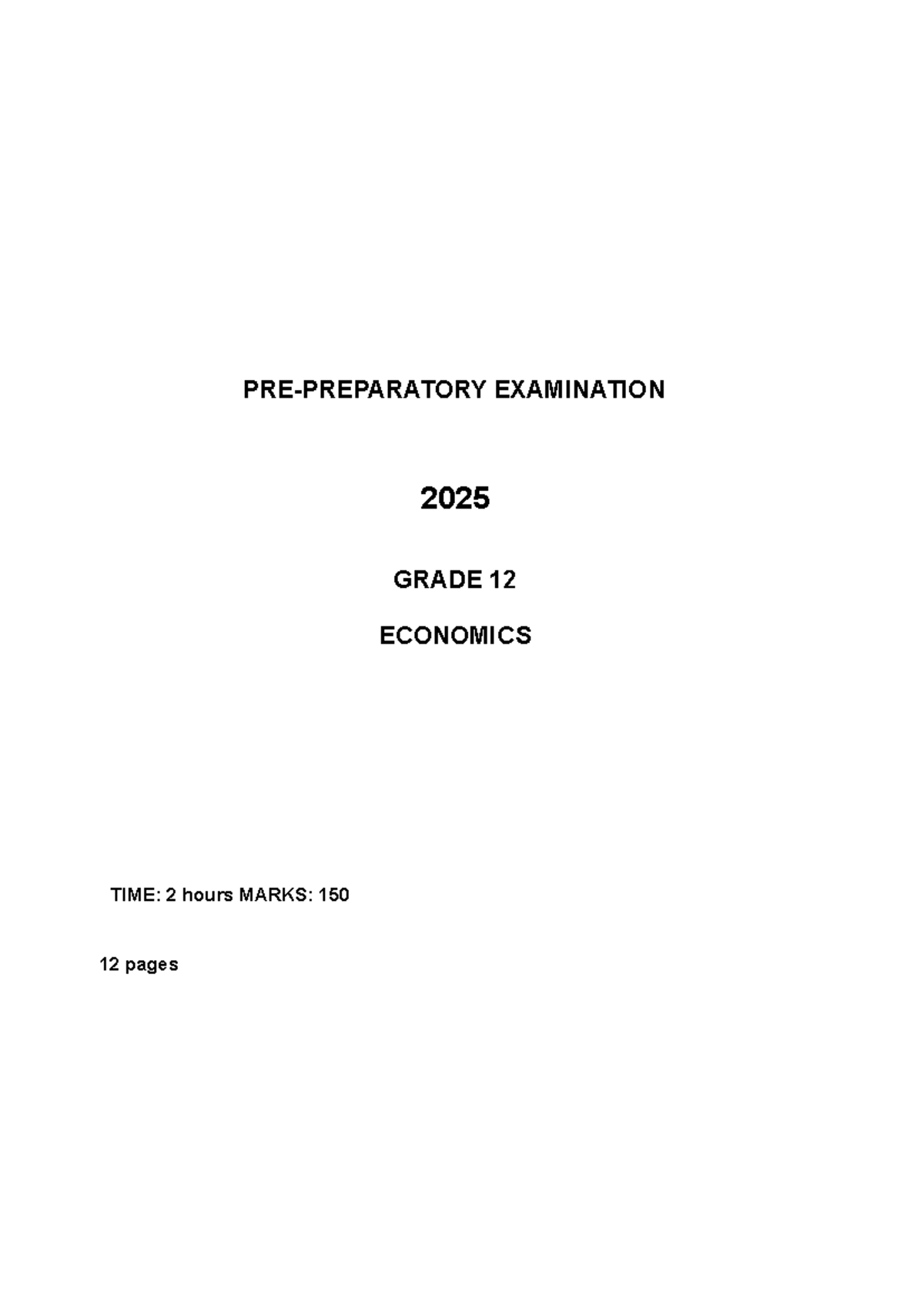 Grade 12 Economics Prelim Exam Paper 1 - August 2025 - Studocu