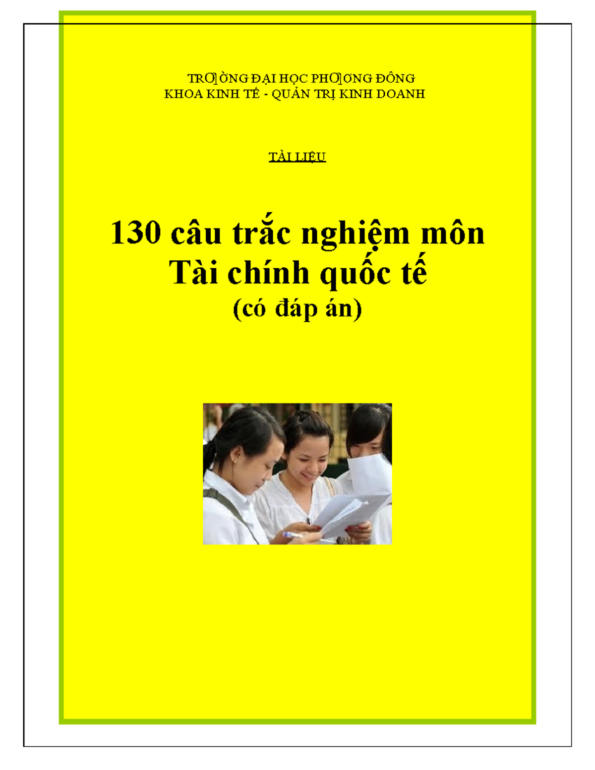 130-cau-hoi-trac-nghiem-tai-chinh-quoc-te-đã chuyển đổi - TR ỜNG ĐẠI ...