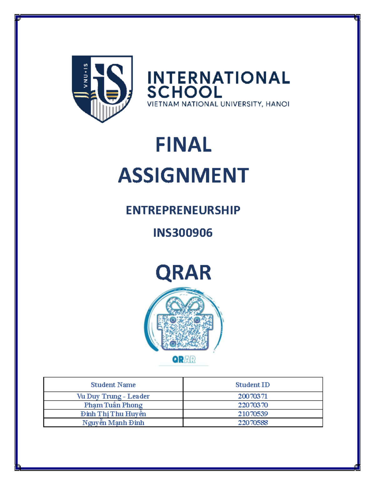 FINAL ASSIGNMENT: BUSINESS PLAN FOR QRAR - ENTREPRENEURSHIP INS300906 ...