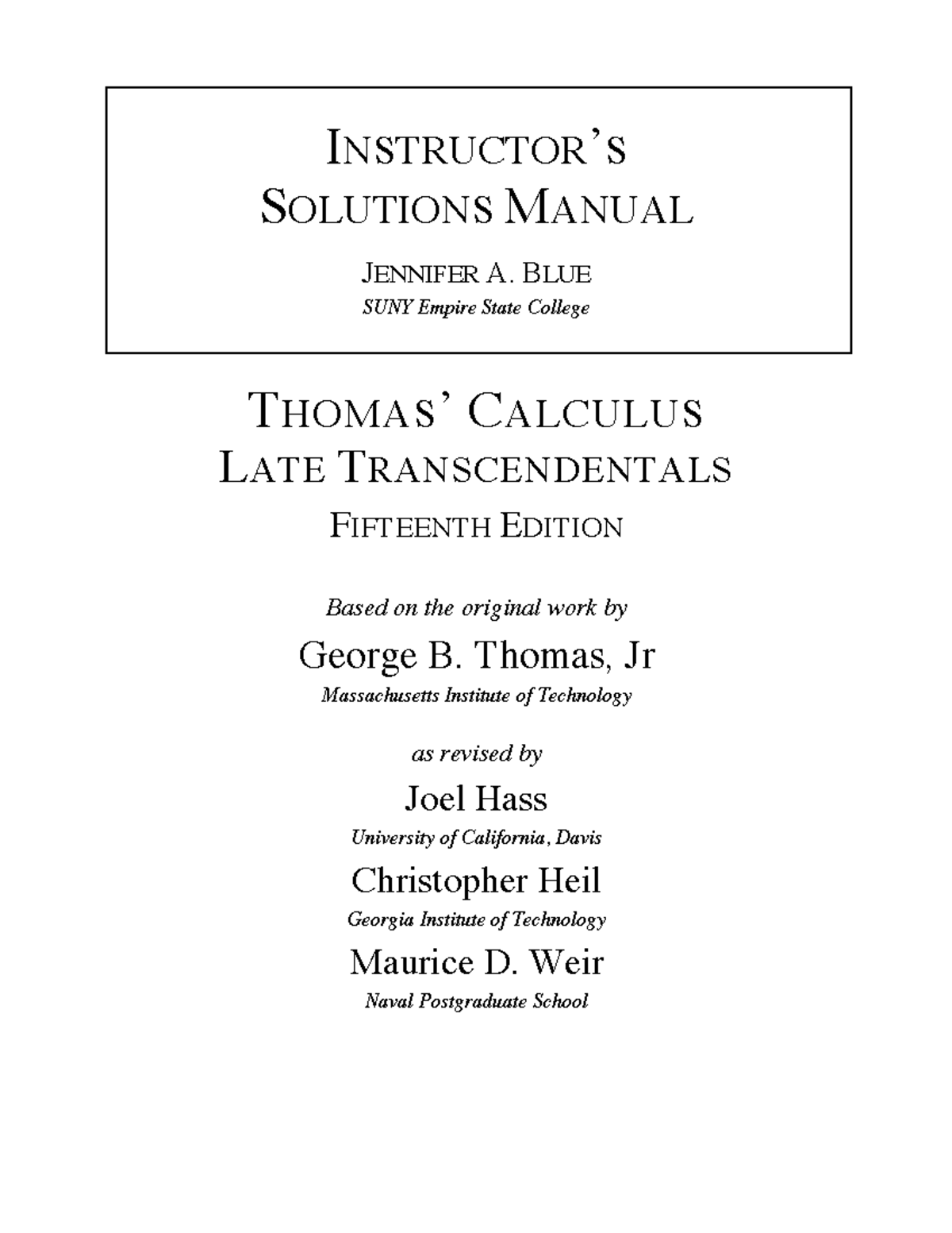 Solutions Manual for Thomas Calculus (15th Ed) - Jennifer A. Blue - Studocu