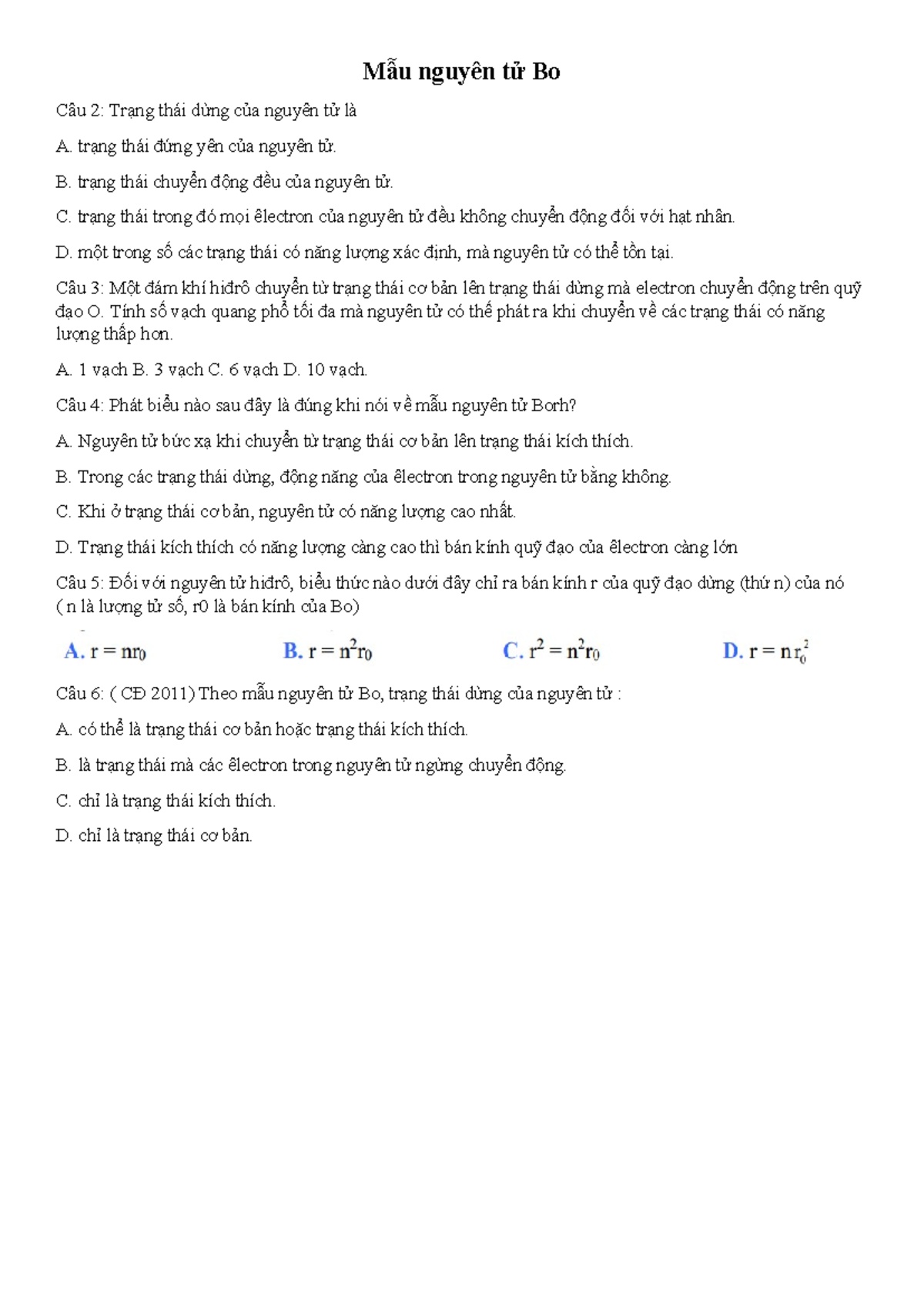 Mẫu nguyên tử Bo - Mẫu nguyên tử Bo Câu 2: Trạng thái dừng của nguyên tử là A. trạng thái đứng yên - Studocu