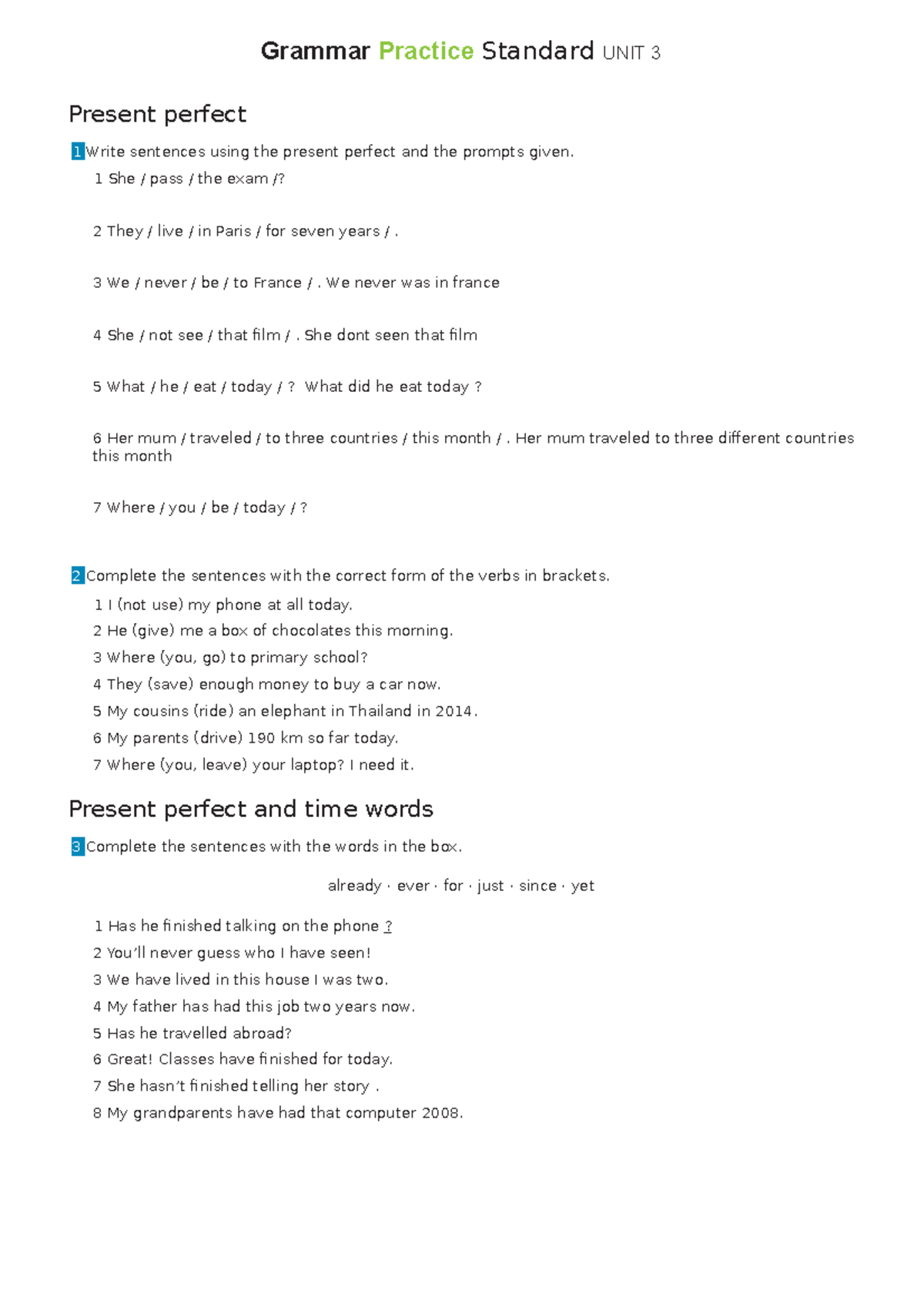 Shape the Future 1 Grammar Practice Unit 3: Present Perfect ...