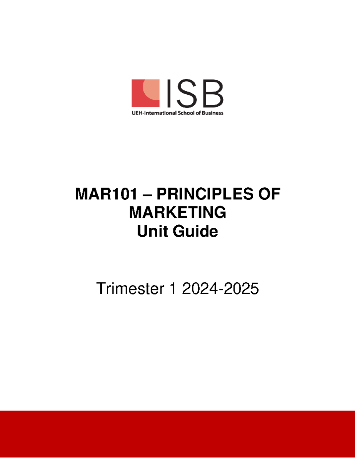 MAR101 Principles of Marketing Unit Guide - Trimester 1 2024 - Studocu