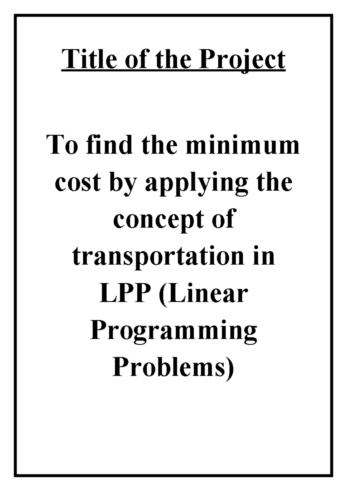 LPP Transportation Problem: Minimizing Costs with Linear Programming ...
