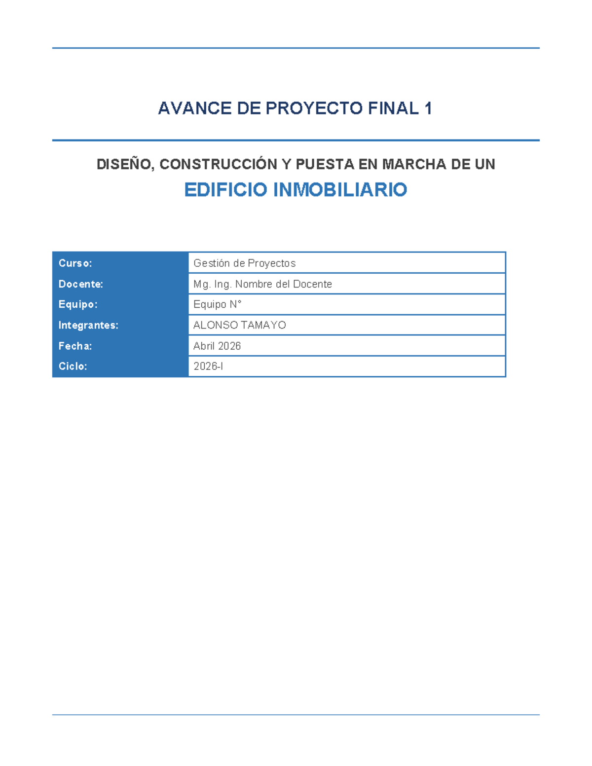 Avance Proyecto Final 1: Diseño y Construcción Torre Nova - Gestión de ...