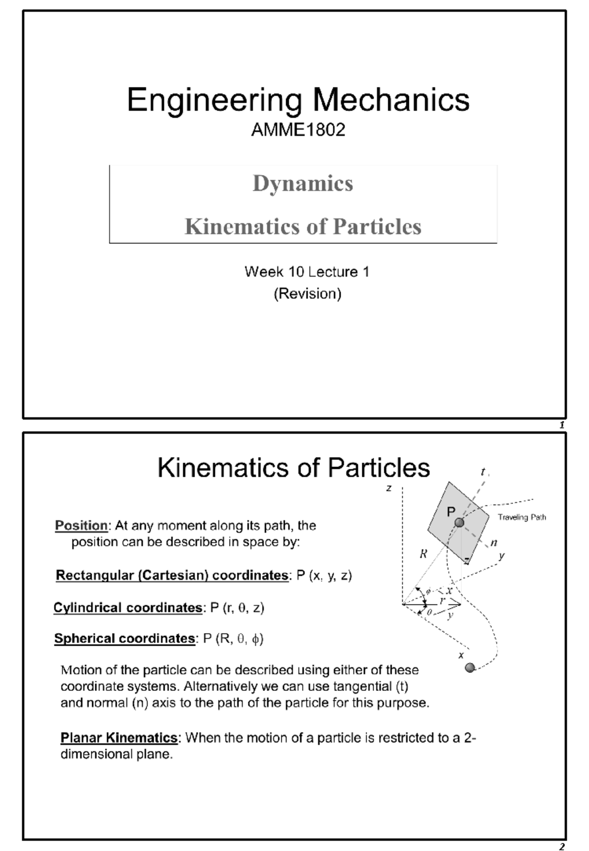 AMME1802 Dynamics Week 10 Lecture 1: Kinematics of Particles - Studocu