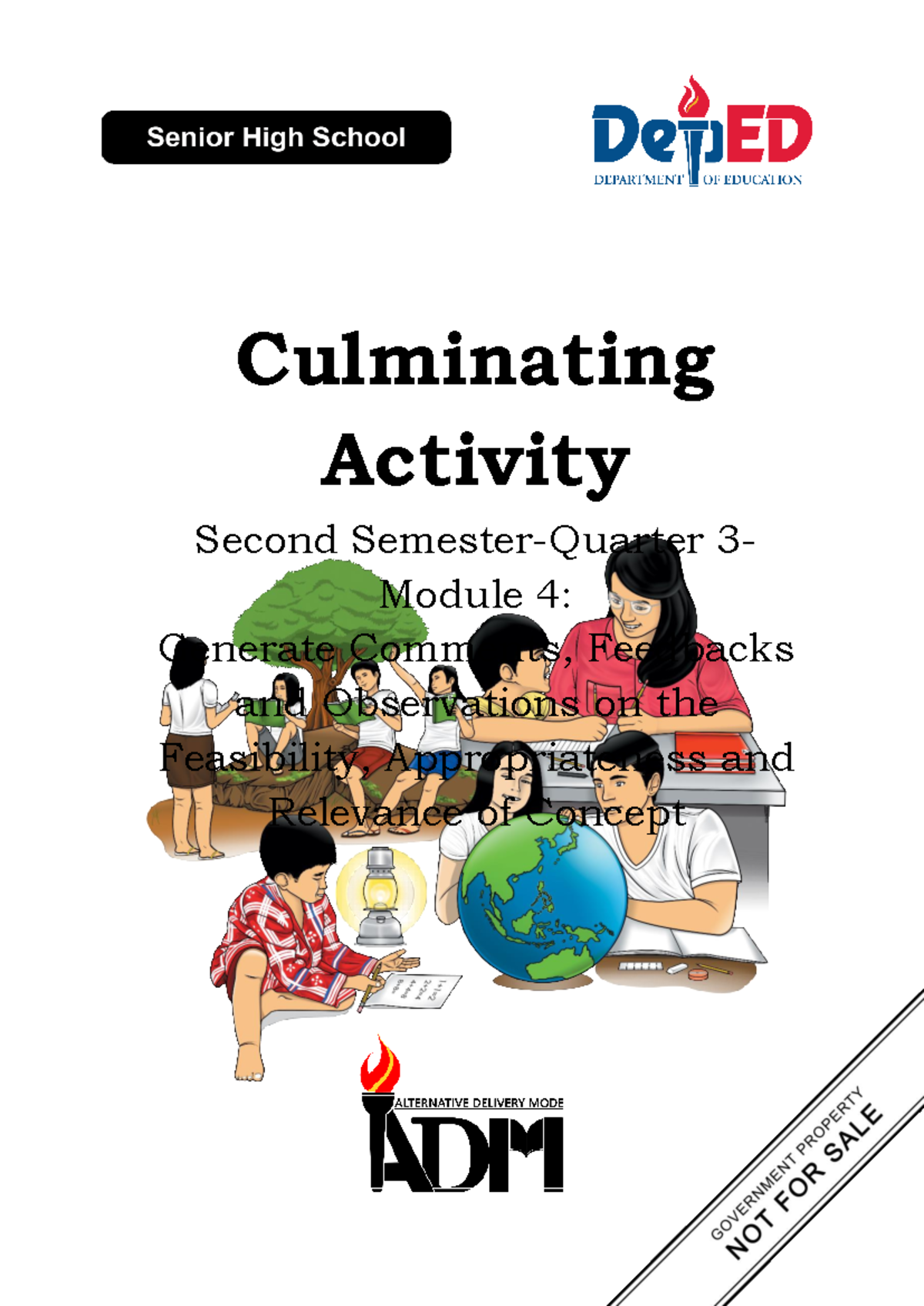 Culminating Activity HUMSS 12 Q3 SLM4: Feedback and Observations - Studocu