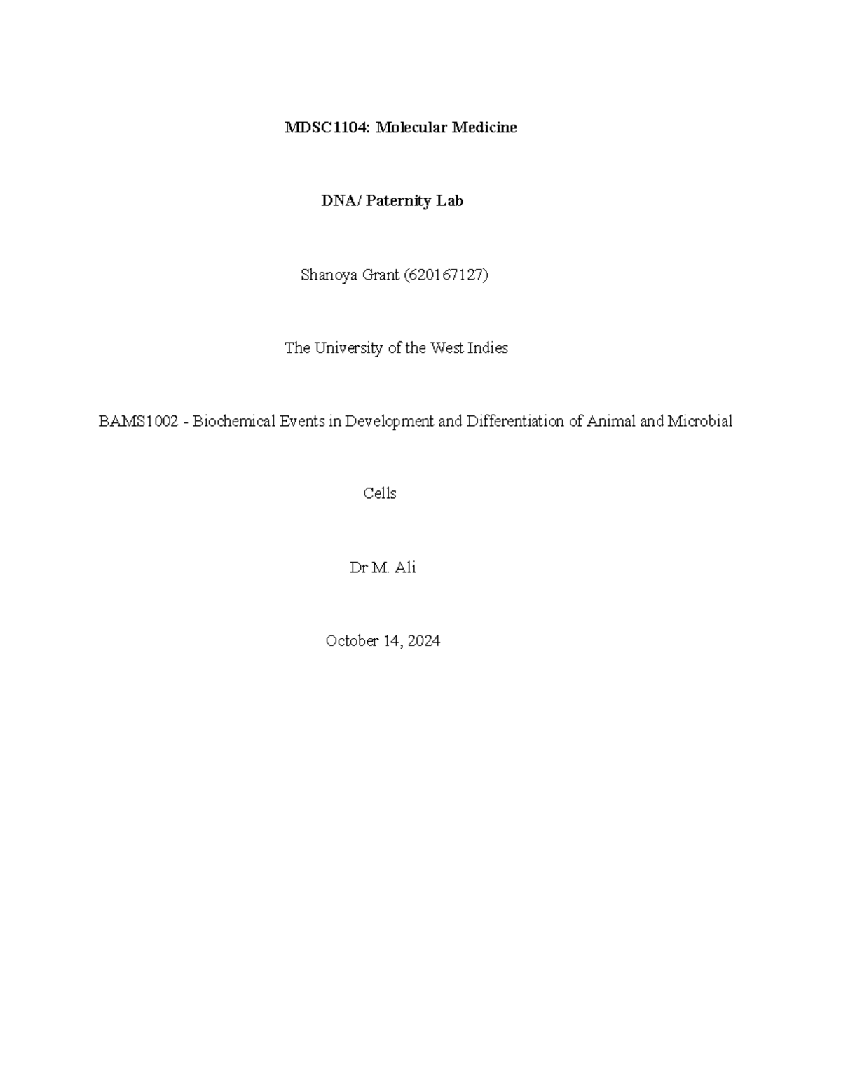 MDSC1104: Molecular Medicine DNA Paternity Testing Lab Report - Studocu