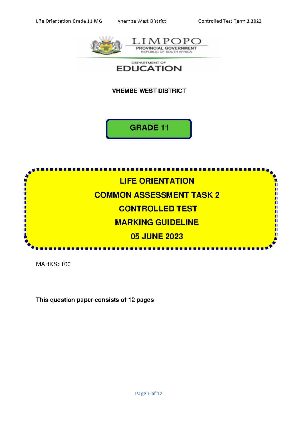 Grade 11 Life Orientation Term 2 Controlled Test 2023 - MG-1 - Studocu