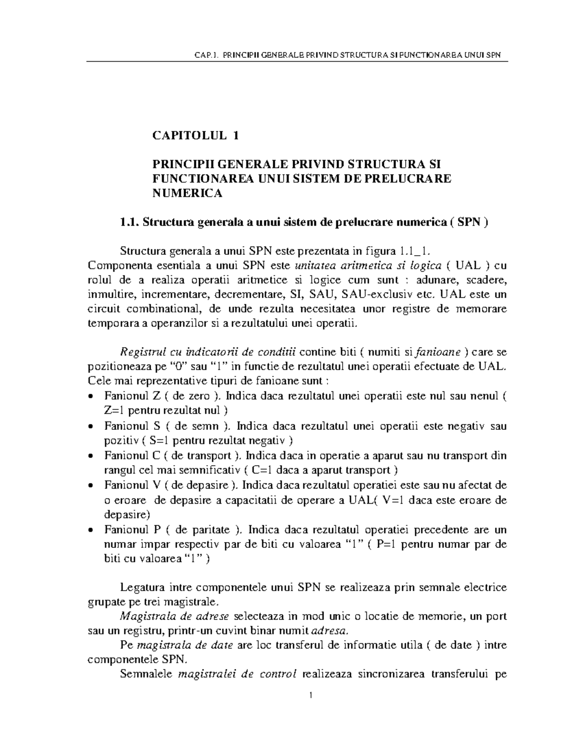 CAP.1. PRINCIPII GENERALE PRIVIND STRUCTURA SI FUNCȚIONAREA UNUI SPN ...